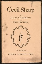 Biography of Cecil Sharp by Fox Strangeways and Maud Karpeles